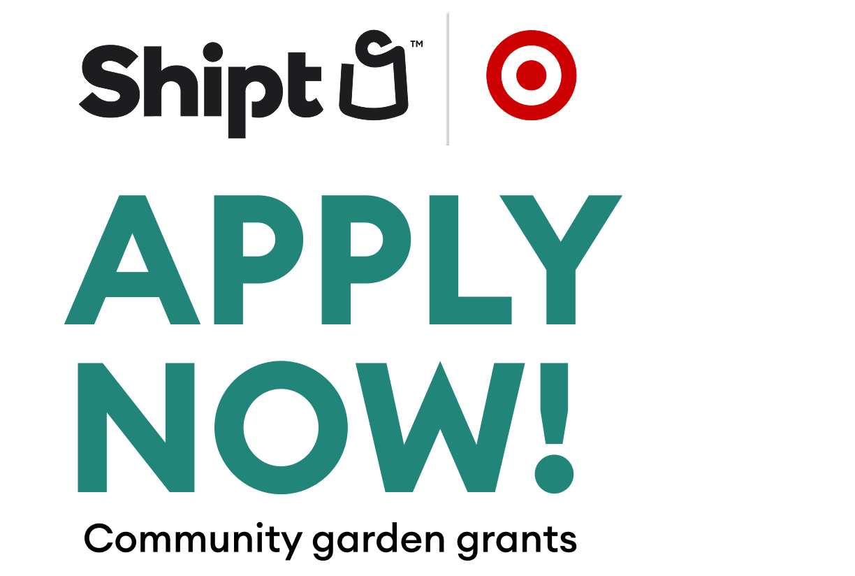 Apply Now! Community Garden Grants
