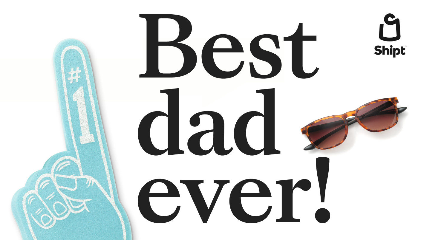 "best dad ever" text with foam finger and sunglasses