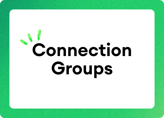 Connection Groups