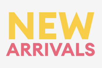 stacked text that says "new arrivals" in yellow and pink"