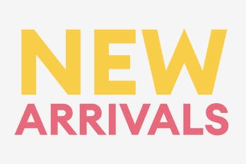 stacked text that says "new arrivals" in yellow and pink"